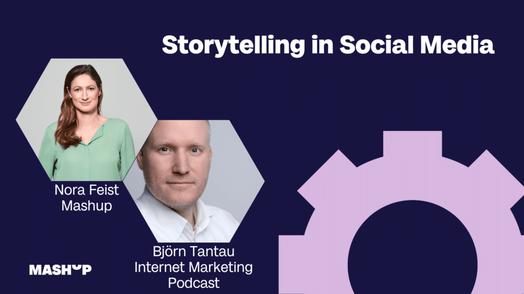 Storytelling Social Media Bjoern Tantau - Storytelling in Social Media – Björn Tantau
