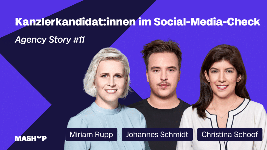 Agency Story 11 Kanzlerkandidaten Social Media - Agency Stories #11 – Social-Media-Report zur Bundestagswahl