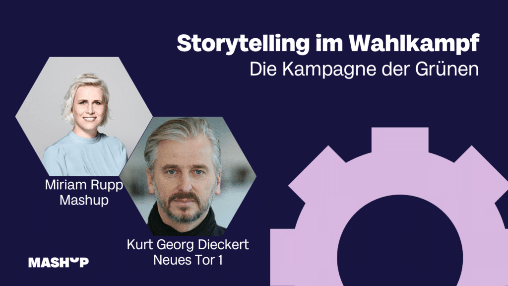 Storytelling Gruenen Kurt Georg Dieckert - Storytelling im Wahlkampf: Die Kampagne der Grünen – Kurt Georg Dieckert
