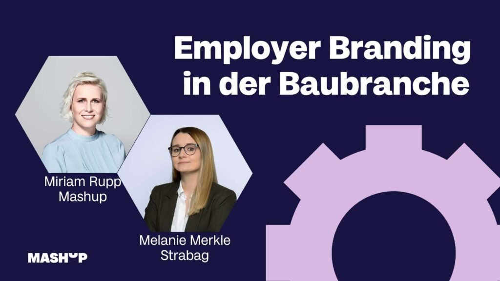 Employer Branding Baubranche Titelbild - Employer Branding in der Baubranche – Strabag #1 im Storytelling