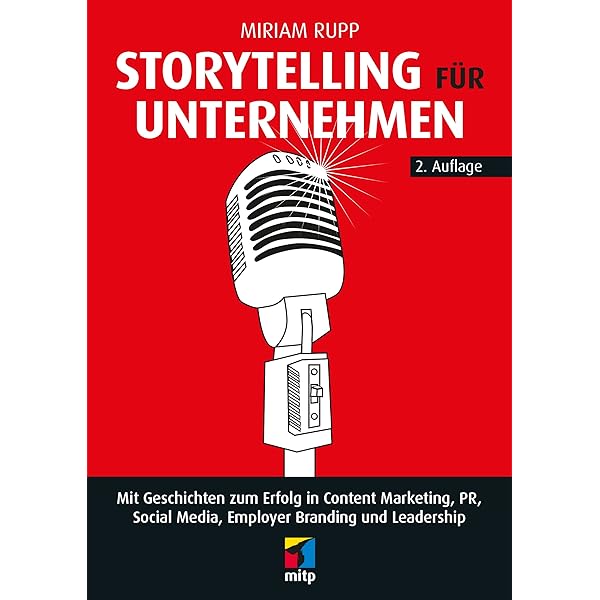 Storytelling für Unternehmen