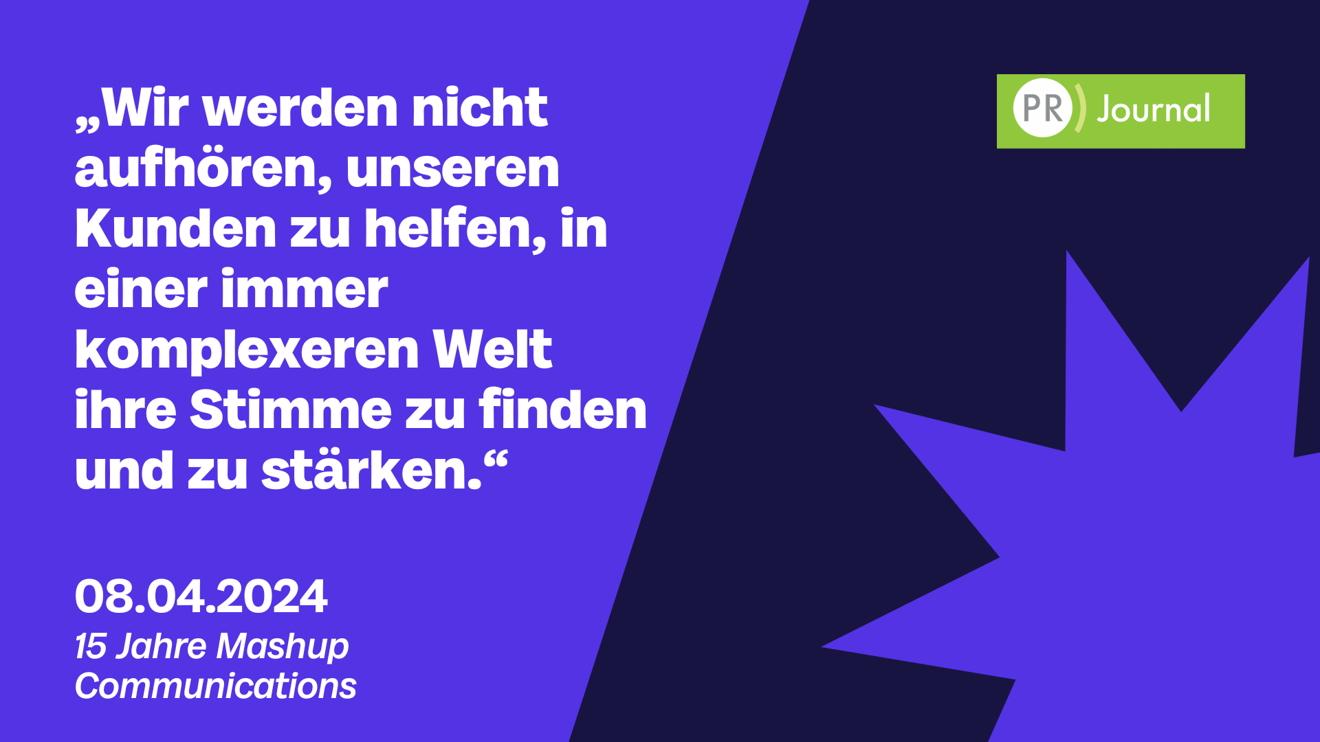 15 Jahre Mashup Communications: Mit Storytelling und Empathie zum Erfolg