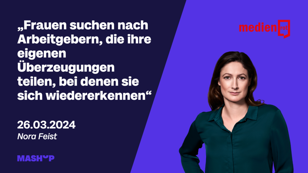 Porträt von Nora Feist vor einem lilanen Hintergrund mit der Aussage:„Frauen suchen nach Arbeitgebern, die ihre eigenen Überzeugungen teilen, bei denen sie sich wiedererkennen“