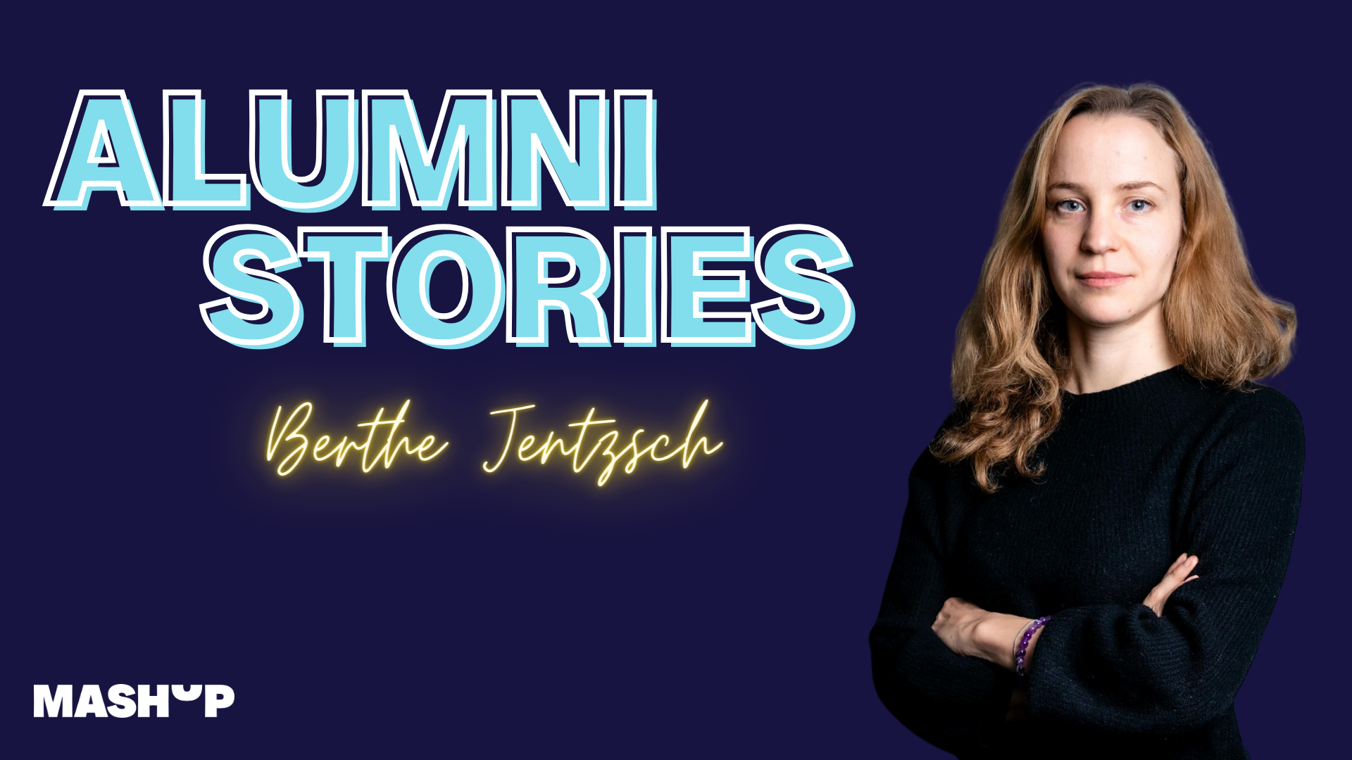 Alumni Stories – Berthe Jentzsch